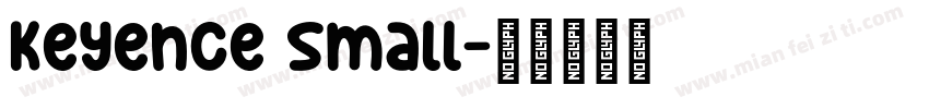 Keyence Small字体转换